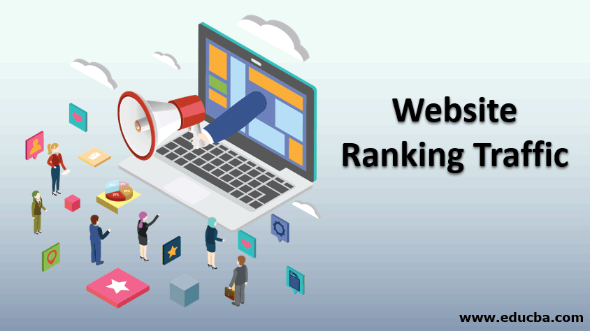 What Is Website Traffic? Website Ranking Traffic