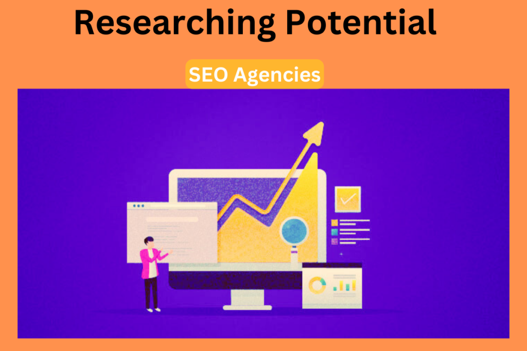 Researching Potential SEO Agencies