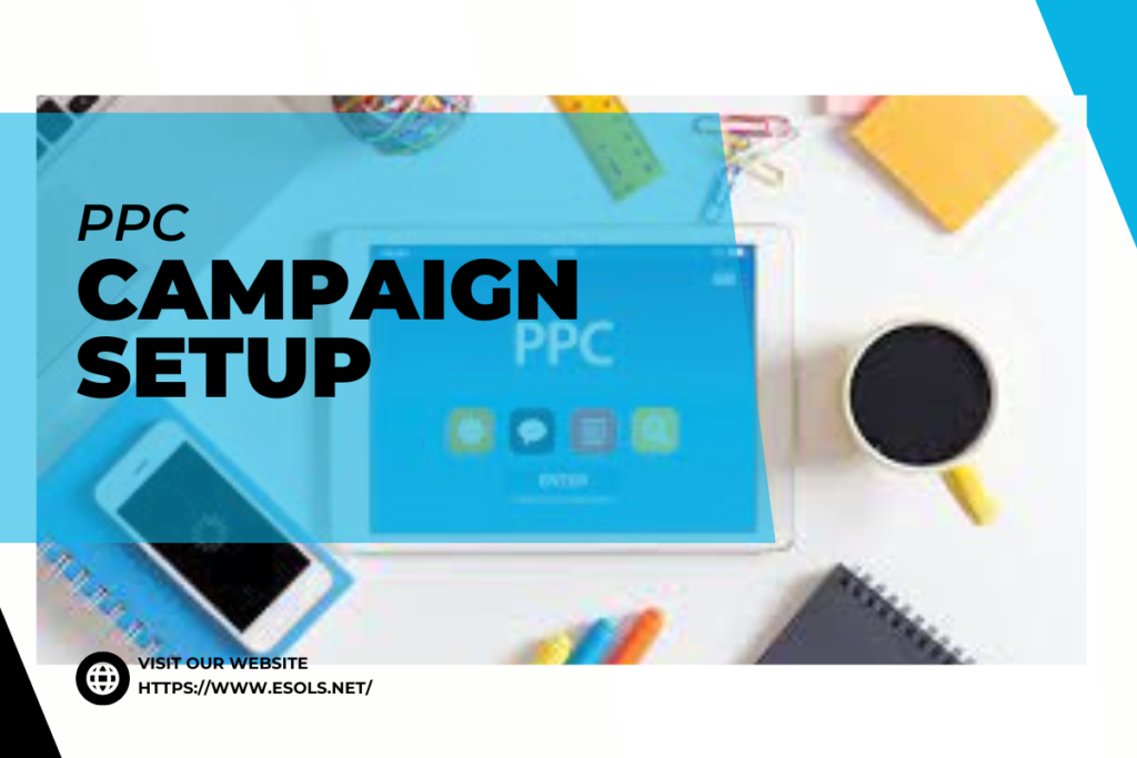 PPC Campaign Setup