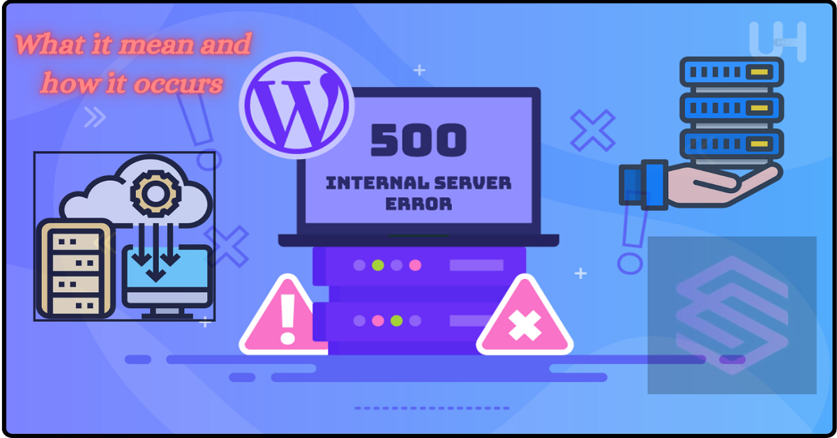 500 server error: What it mean and how it occurs