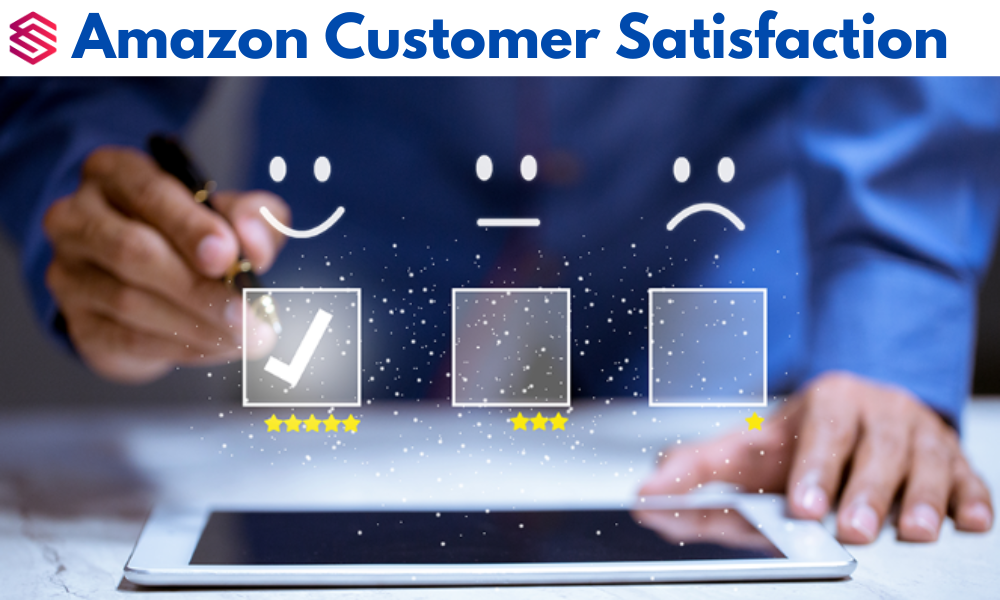 Amazon Customer Satisfaction