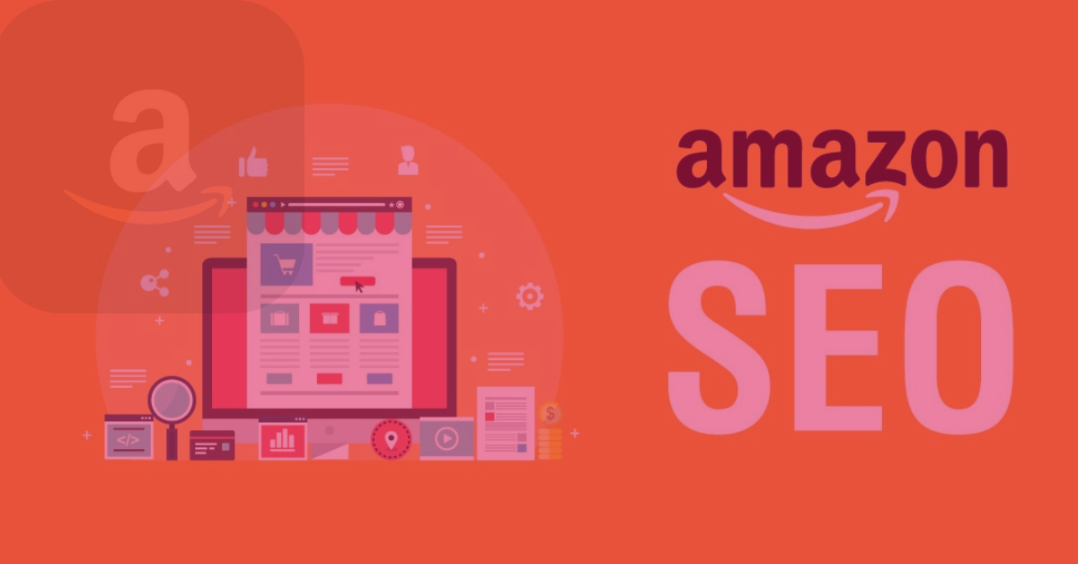 Mastering Amazon SEO: A Comprehensive Guide